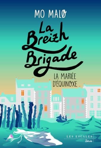 La Mariée d'équinoxe